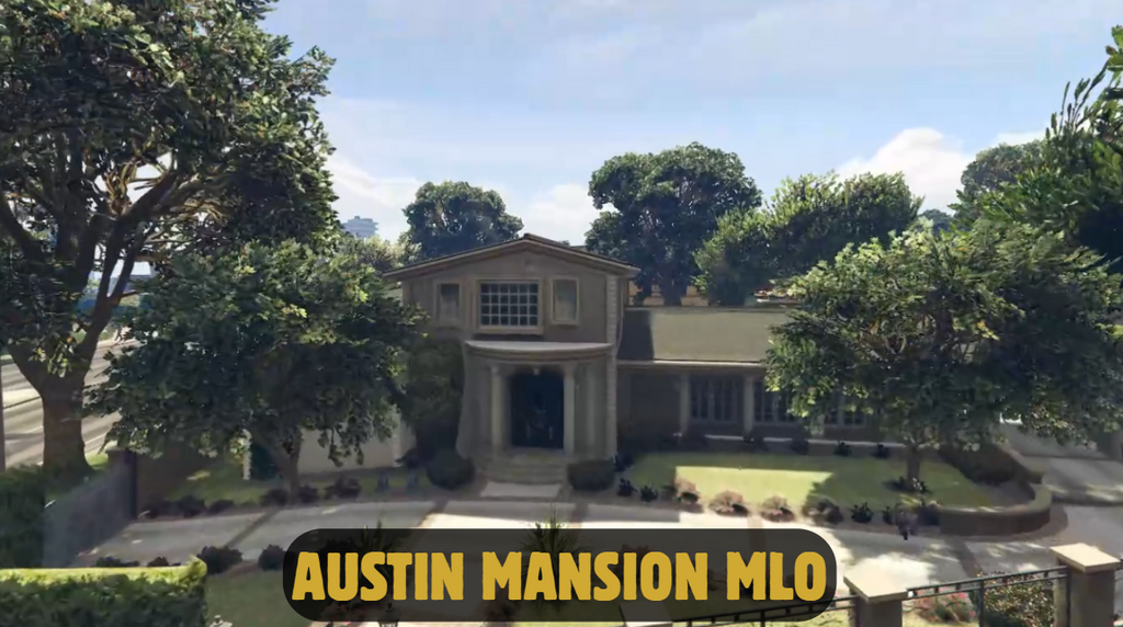 Austin Mansion MLO