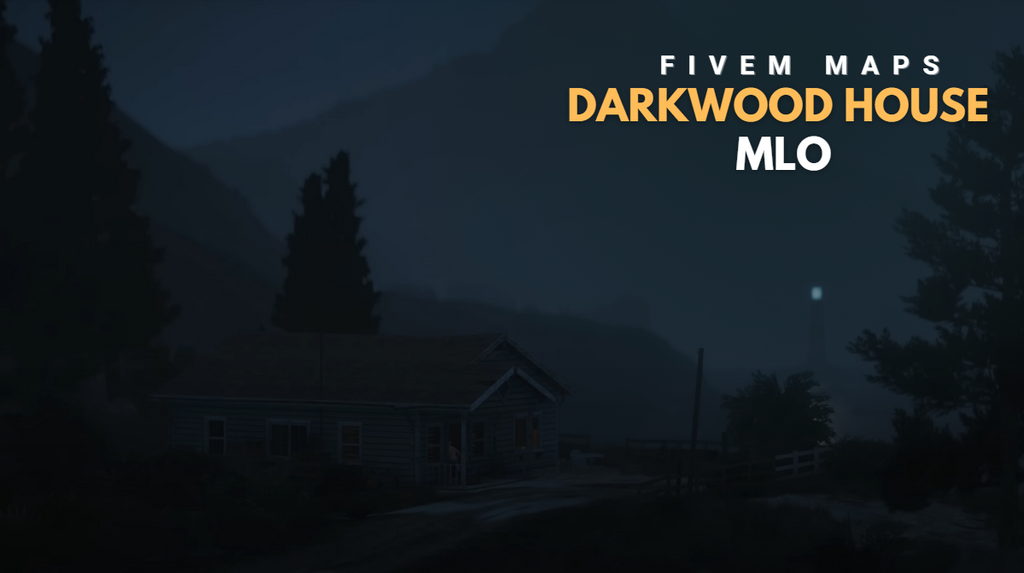 Darkwood House MLO
