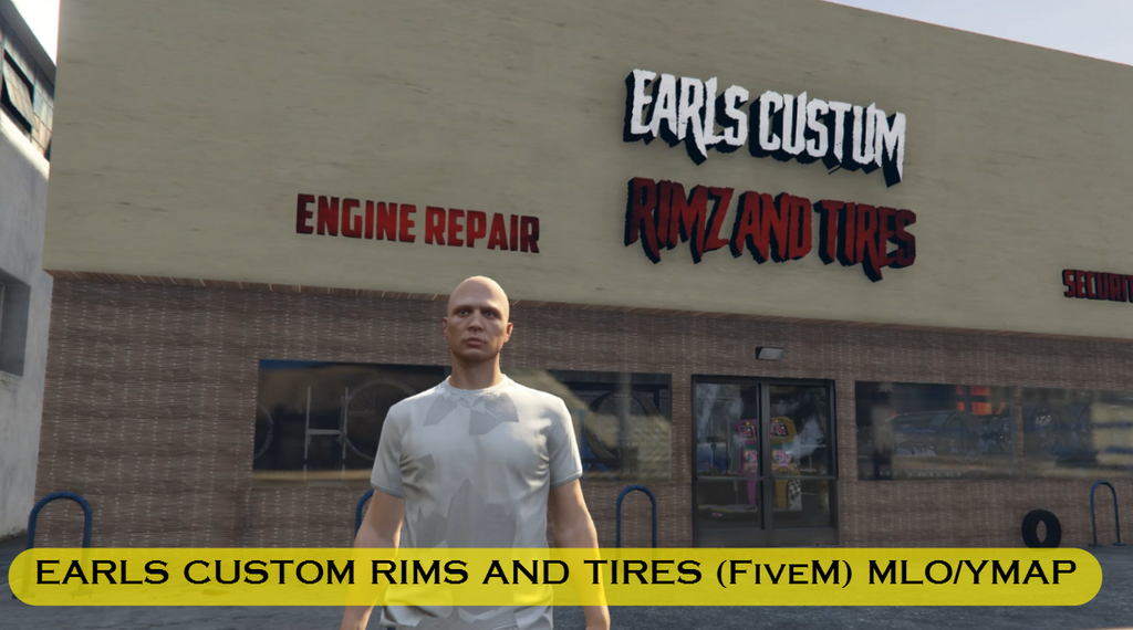EARLS CUSTOM RIMS AND TIRES (FiveM) MLO/YMAP
