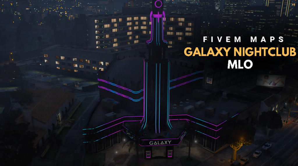 Galaxy Nightclub MLO