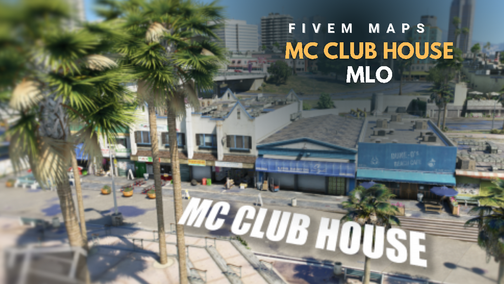 MC Club House MLO