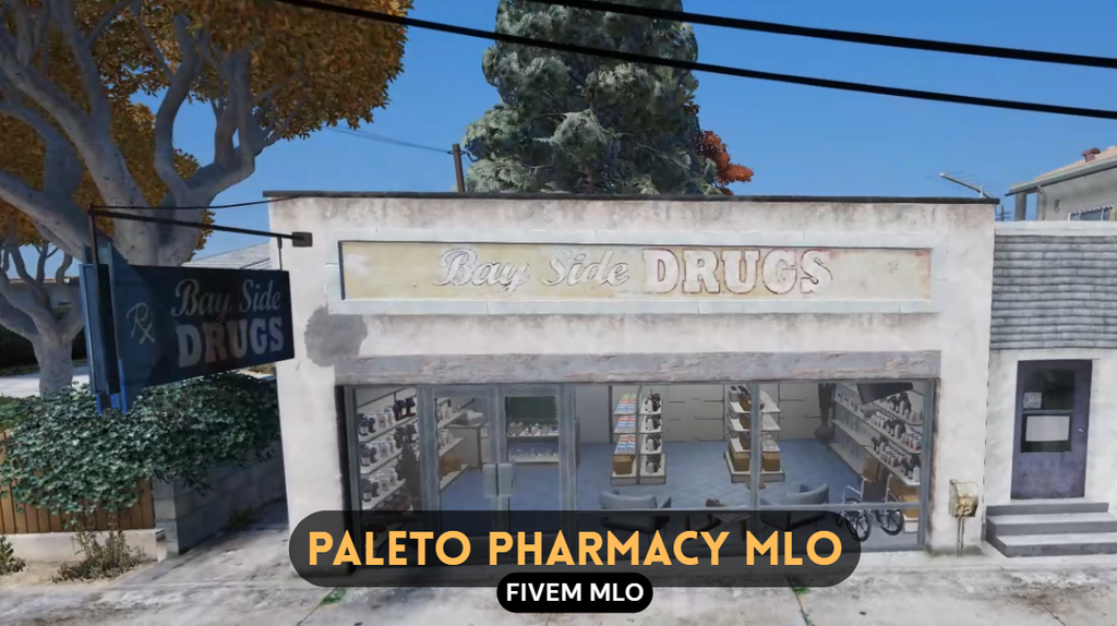 Paleto pharmacy MLO