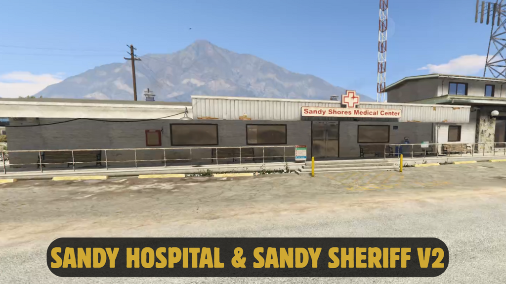 Sandy Hospital & Sandy Sheriff v2