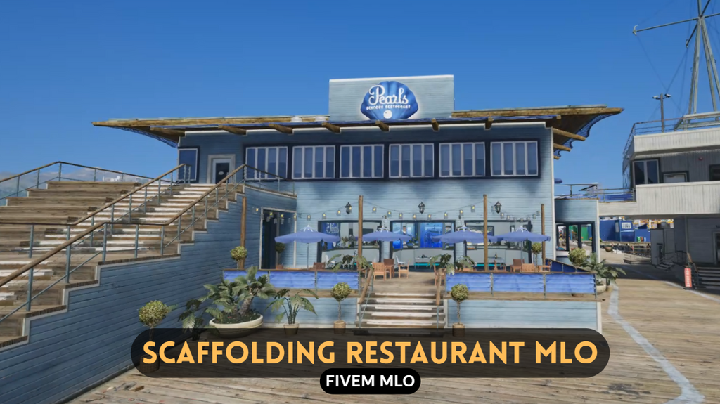 Scaffolding Restaurant MLO