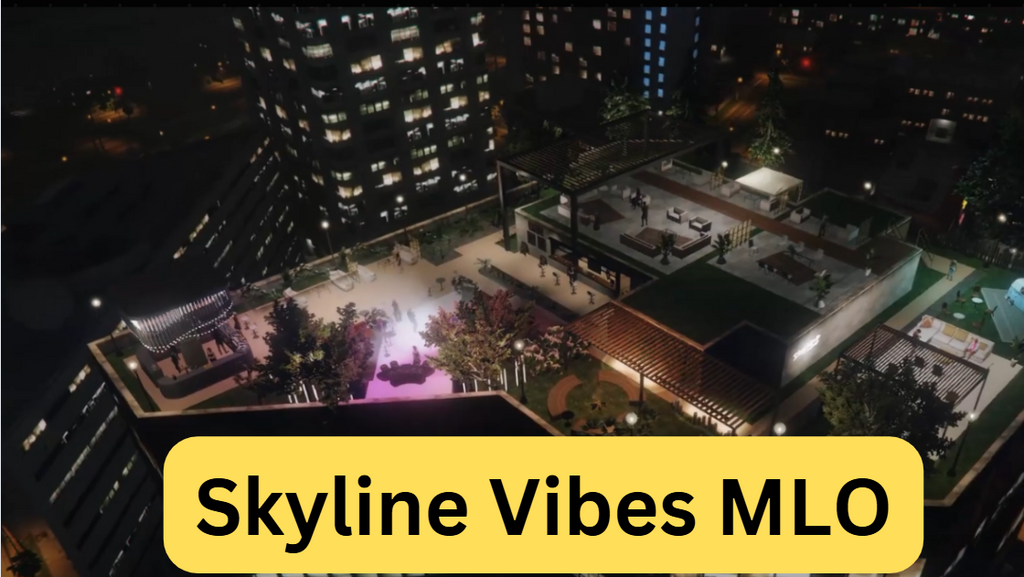 Skyline Vibes MLO FiveM