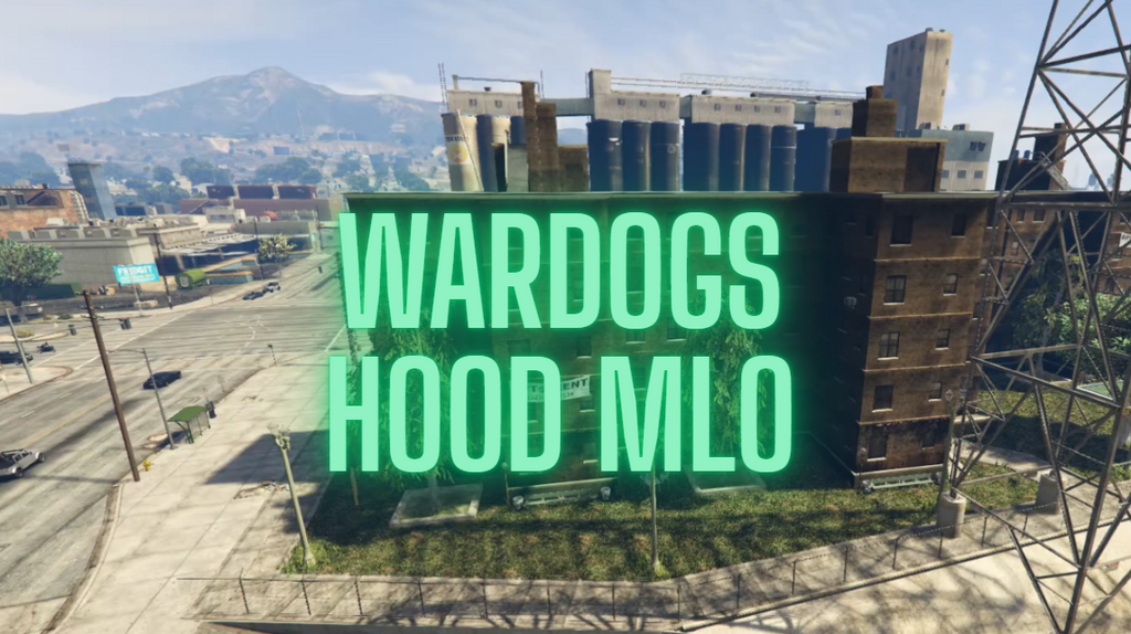 Wardogs Hood MLO